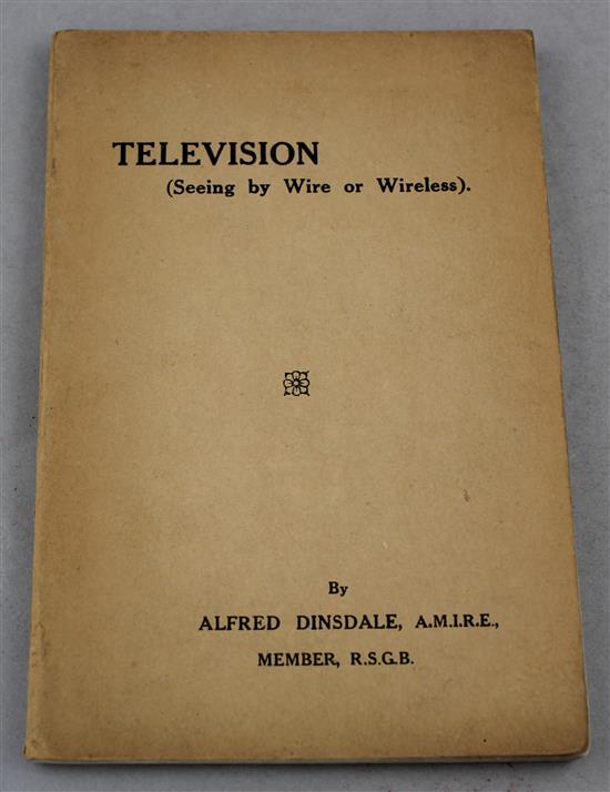 Dinsdale, Television. Seeing by Wireless,